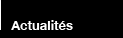 Actualités